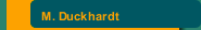 M. Duckhardt